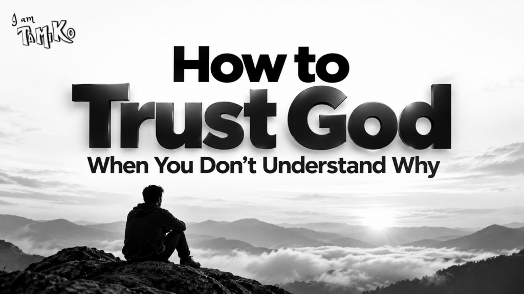 How to Trust God